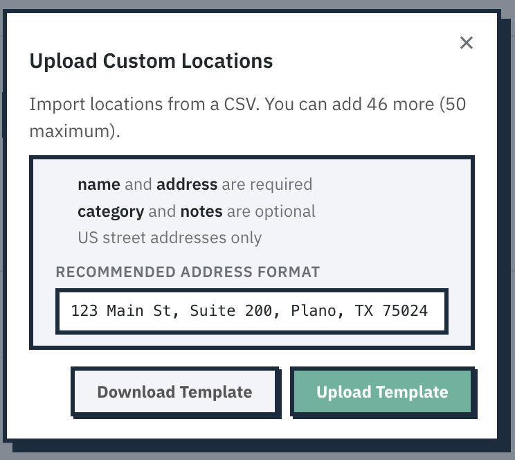 Upload Custom Locations dialog with Download Template and Upload Template steps